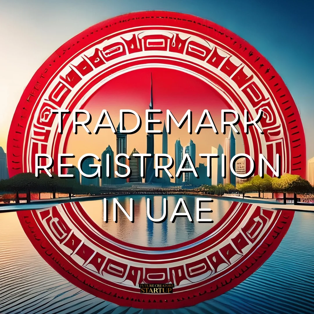 Trademark Registration In UAE